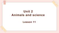 2020-2021学年Unit 2 Animals and science课前预习课件ppt