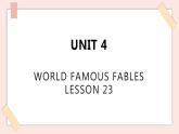 清华大学版小学英语 六年级上册 -unit 4 world famous fables lesson 23 课件