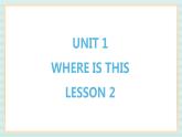 清华大学版小学英语 五年级上册 -unit 1 where is this lesson 2  课件