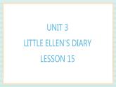 清华大学版小学英语 五年级上册 -unit 3 little ellen's diary lesson 15 课件