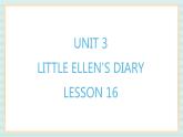 清华大学版小学英语 五年级上册 -unit 3 little ellen's diary lesson 16 课件