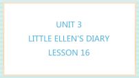 小学英语清华大学版五年级上册Unit 3 Little Ellen’s diary集体备课ppt课件