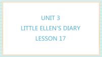 英语清华大学版Unit 3 Little Ellen’s diary说课课件ppt