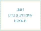 清华大学版小学英语 五年级上册 -unit 3 little ellen's diary lesson 19 课件