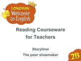 香港朗文版小学英语二年级下册阅读课件第七单元 The poor shoemaker
