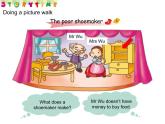 香港朗文版小学英语二年级下册阅读课件第七单元 The poor shoemaker
