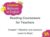 香港朗文版小学英语三年级上册阅读课件第一单元 Weather and seasons