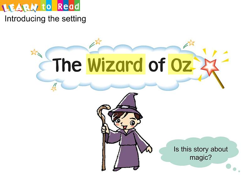 香港朗文版小学英语三年级下册阅读课件第七单元 The Wizard of Oz05