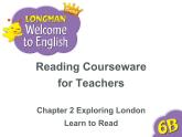 香港朗文版小学英语六年级下册阅读课件第二单元 Exploring London