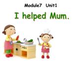 四年级英语下册课件-Module 7 Unit 1 I helped Mum.（5）-外研版（三起）(共20张PPT)