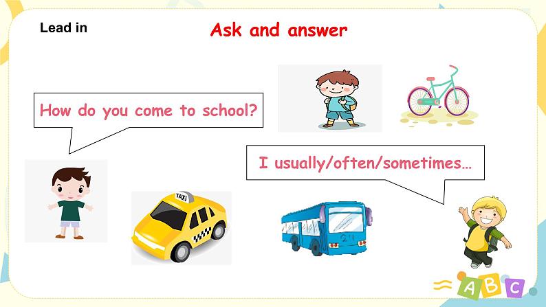 PEP六上Unit2Ways to go to schoolPartB第三课时课件PPT+教案04