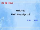 外研版（三起）英语六年级上册课件—M10U2（含素材）