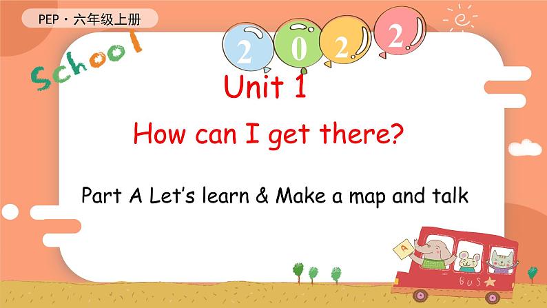 Unit 1 How can I get there PA Let's learn课件 素材01