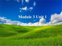 英语三年级上册Module 3模块综合与测试示范课ppt课件