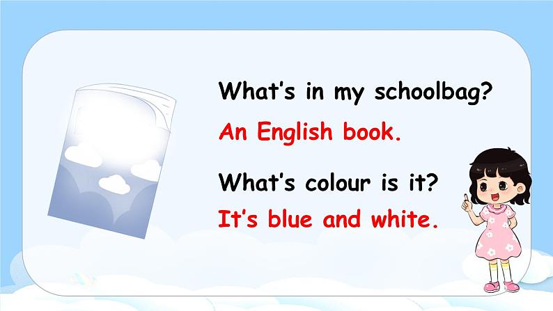 Unit 2 My schoolbag PA Let's talk& Let's play原创精品课件 素材06