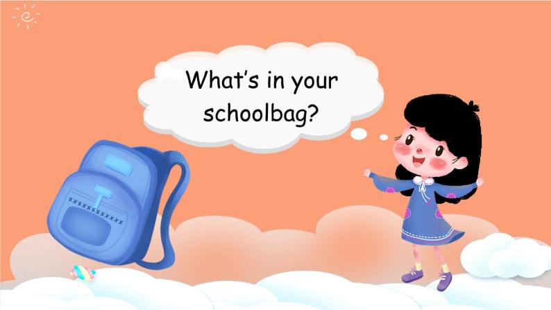Unit 2 My schoolbag PA Let's learn& Let’s do原创精品课件 素材05