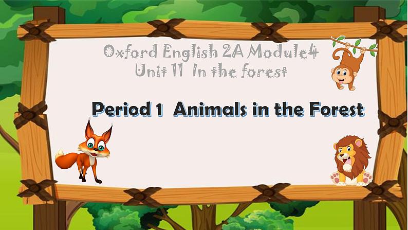 牛津上海版英語2年级上册 Unit 11 第1课时 PPT课件+教案01