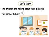 2022-2023學(xué)年牛津譯林版六年級(jí)英語下冊(cè)--Unit 7 Summer holiday plans 第1課時(shí)Story time（課件+素材）