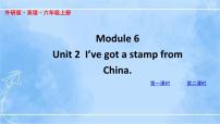 小学外研版 (三年级起点)Module 6Unit 2 I’ve got a stamp from China.课文内容ppt课件