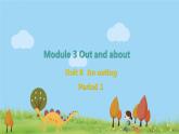 新版牛津上海版英語五年級上冊 Module 3 Unit 8 第一課時 PPT課件