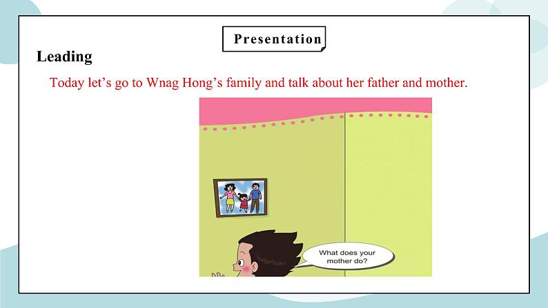 鲁科版五四制四上英语《Family》Unit 6 Lesson2 Wat does your father do课件+教案06