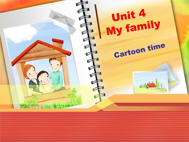 牛津译林版三年级英语上册-Unit 4 My family（Fun time&Cartoon time）（共28张）课件第1页