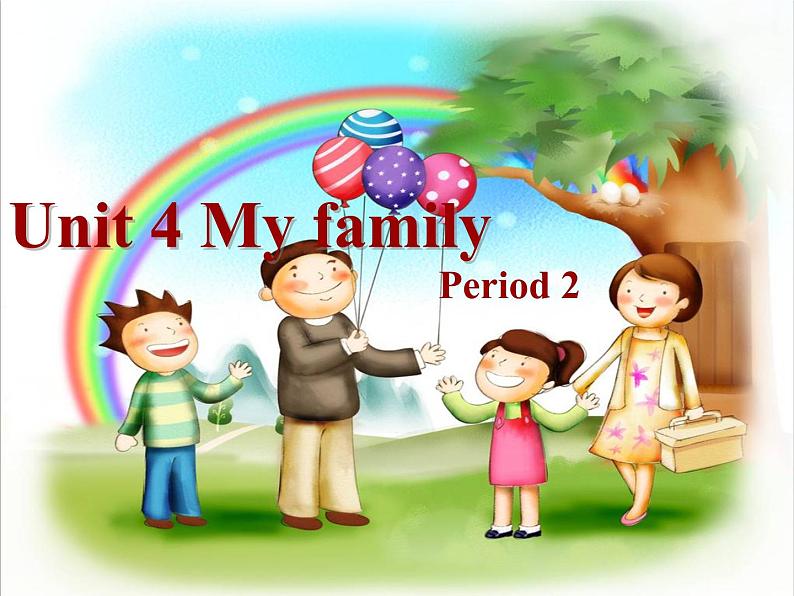 牛津译林版三年级英语上册-Unit 4 My family（Letter time Song time Checkout time & Ticking time）（共31张）课件02