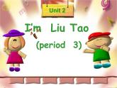 牛津譯林版三年級英語上冊-Unit 2 I'm Liu Tao（Letter time Song time Checkout time & Ticking time）（共18張）課件