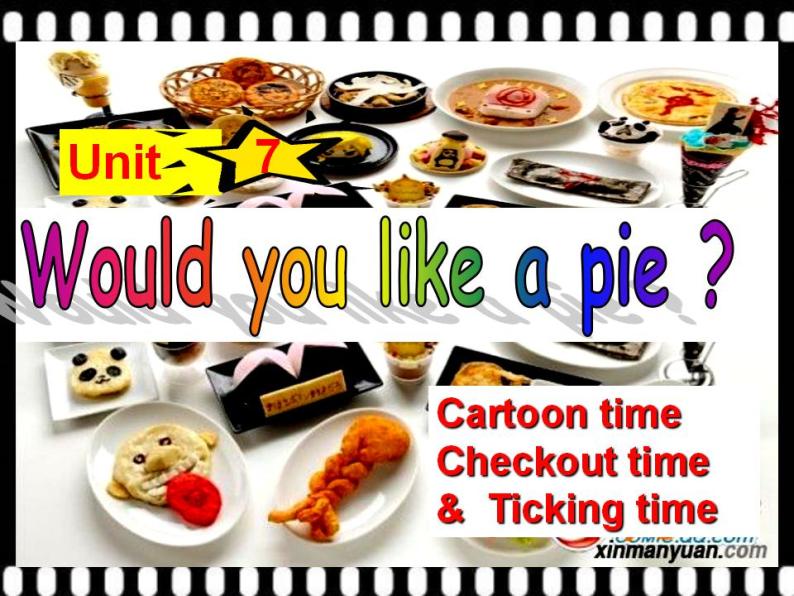 牛津译林版三年级英语上册-Unit 7 Would you like a pie（Letter time Rhyme time Checkout time & Ticking time）（共53张）课件01