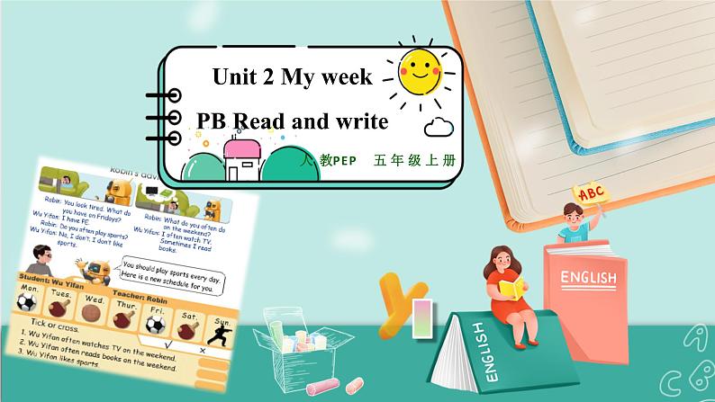 Unit 2 My week PB Read and write 课件PPT+教案+练习01