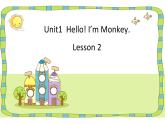 三年级英语上册课件-Unit 1 Hello I'm Monkey Lesson2  人教精通版