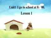 六年级上册英语课件－Unit1 I go to school at 8：00（Lesson1) ｜人教精通版 (共17张PPT)