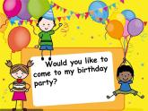 六年级上册英语课件－Unit3 Would you like to come to my birthday party？（Lesson13) ｜人教精通版 (共11张PPT)