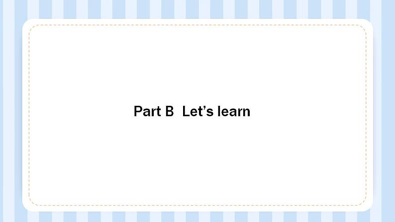 Unit 3  What  would you like ？ Part A & Part B （课件）人教PEP版英语四年级上册07