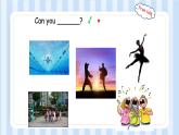 Unit 4 What can you do？Read and write（课件）人教PEP版英语五年级上册