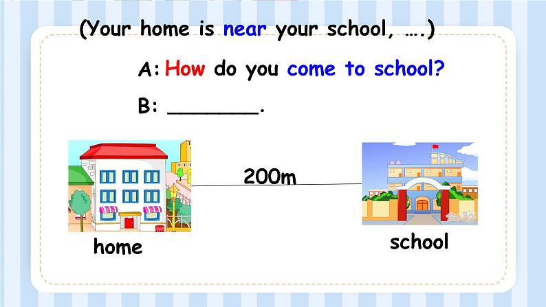 Unit 2 Ways to go to school （课件）人教PEP版英语六年级上册第4页