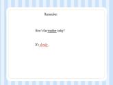 Unit 4 How’s the weather today？ Lesson 22（課件）人教精通版英語四年級上冊