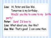 Unit 3 Would you like to come to my birthday party？ Lesson 13（課件）人教精通版英語六年級上冊