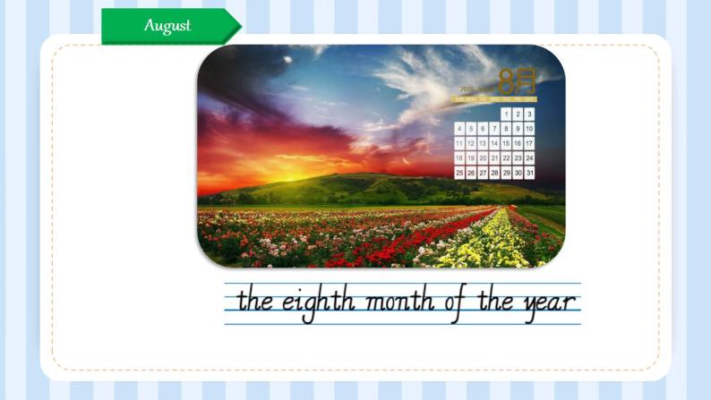 Unit 5  July is the seventh month. Lesson 26（课件）人教精通版英语六年级上册08