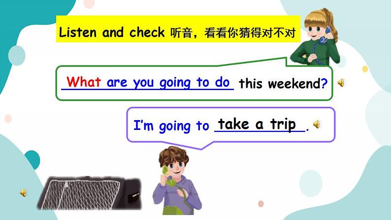 六年级上册英语课件+素材+教学思路-Unit 3 My weekend planB Let's talk 人教PEP04