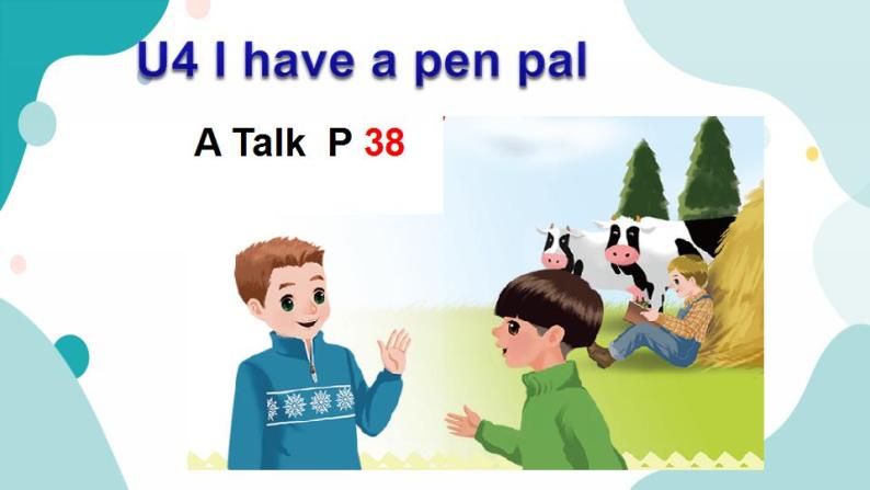六年级上册英语课件+素材+教学思路-Unit 4 I have a pen pA Let's talk 人教PEP01