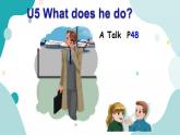 六年级上册英语课件+素材+教学思路-Unit 5 What does he doA Let's talk 人教PEP