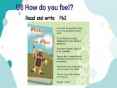 六年级上册英语课件+素材+教学思路-Unit 6 How do you feelB Read and write 人教PEP