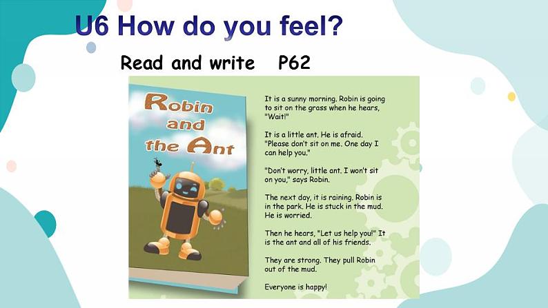 六年级上册英语课件+素材+教学思路-Unit 6 How do you feelB Read and write 人教PEP01