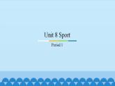 Unit 8 Sport 粤人版三年级上册英语课件