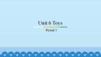 英语开心学英语四年级上册Unit 6 Toys备课ppt课件