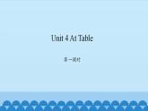 Unit 4 At Table Period 1-2 陕旅版五年级上册英语课件
