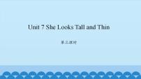 陕旅版五年级上册Unit 7 She looks tall and thin教学课件ppt