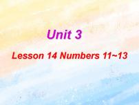 冀教版 (一年级起点)二年级上册Lesson 14 Numbers 11-13精品课件ppt