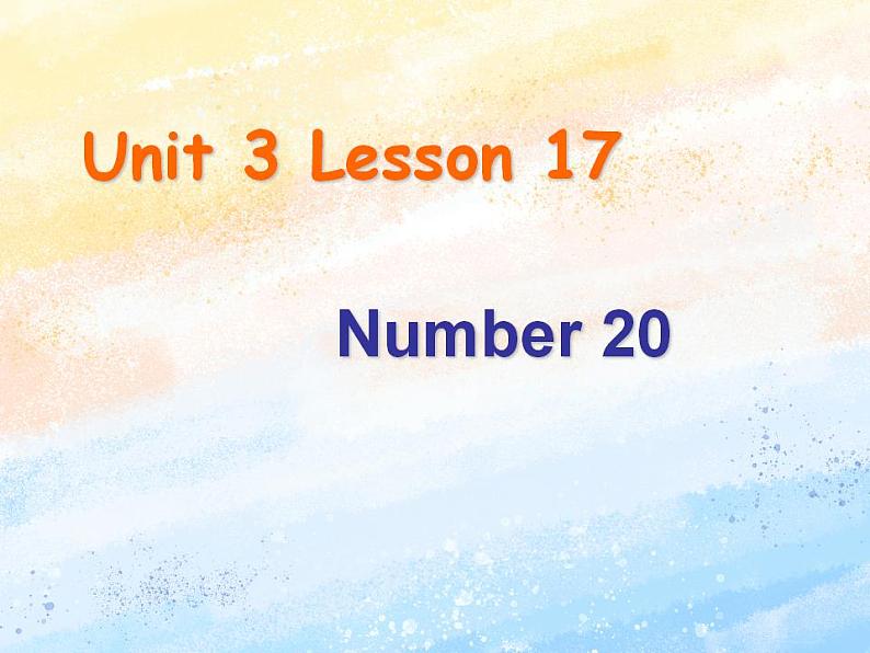 冀教版（一起）2上英语 Lesson 17 Number 20 课件+教案01